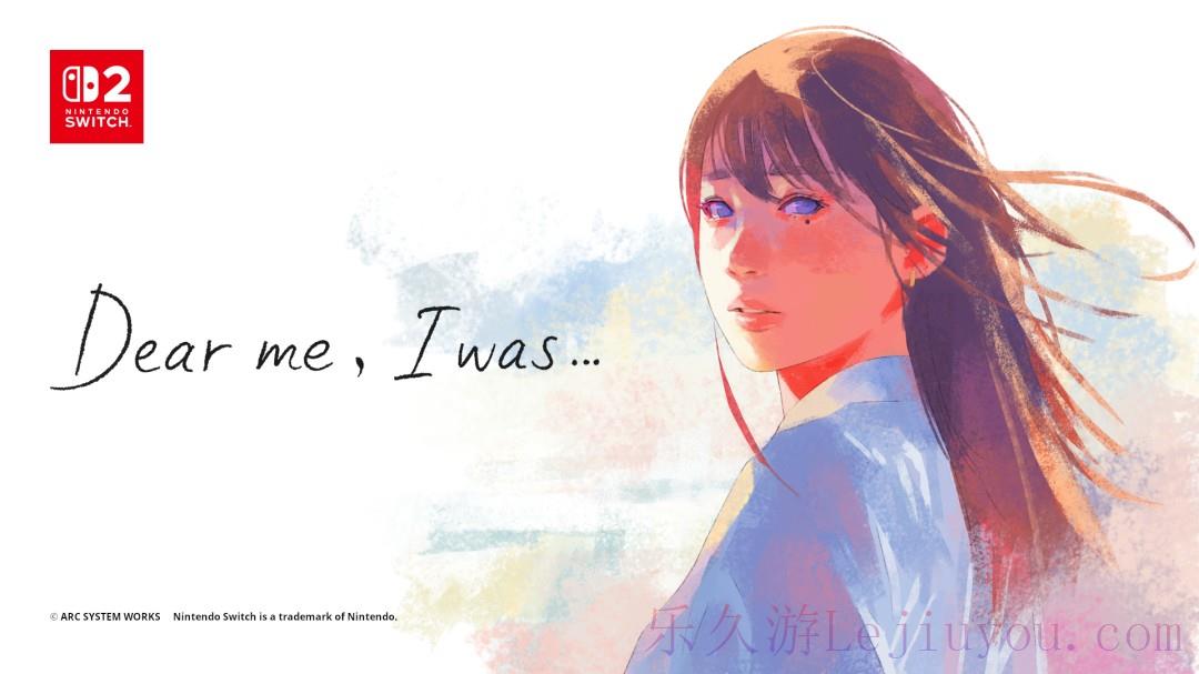 《Dear me, I was…》NS2版将于2025年7月31日上市！数字下载版已开启预售-乐久游-游戏盒子