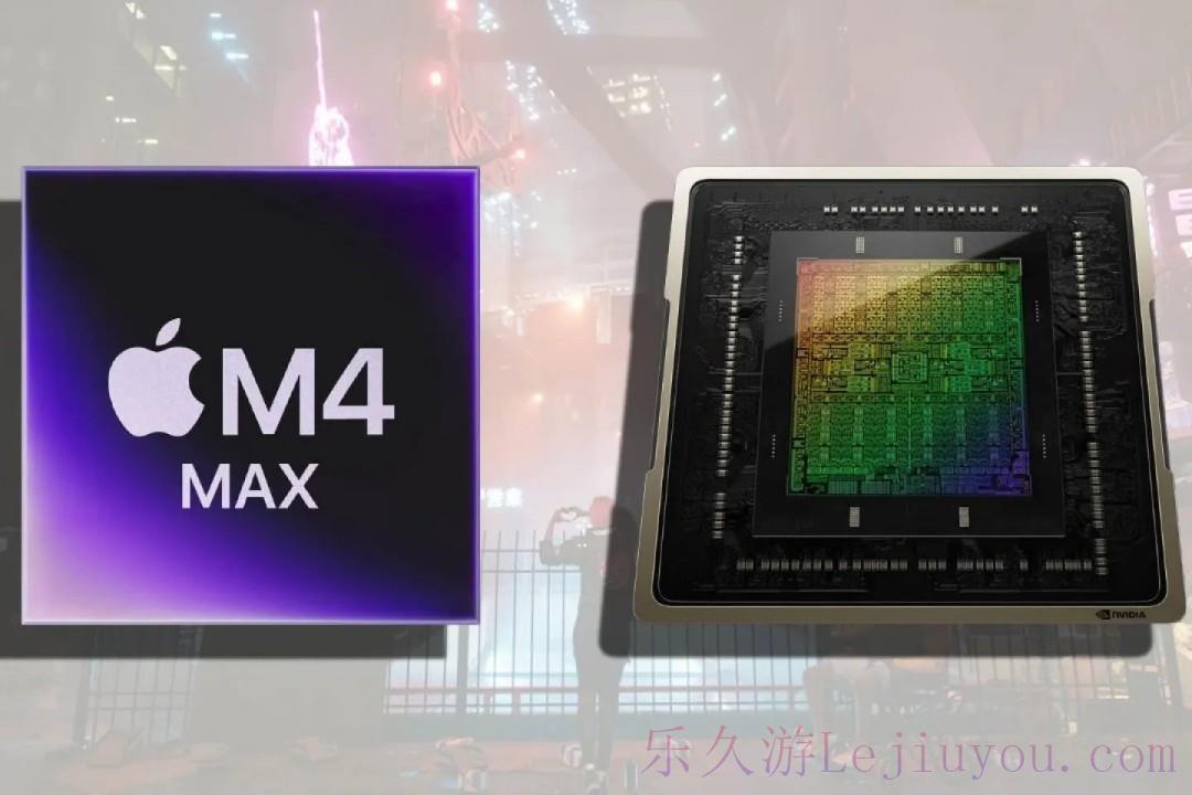 苹果M4 Max电池模式下性能不敌移动版RTX 5090-乐久游-游戏盒子