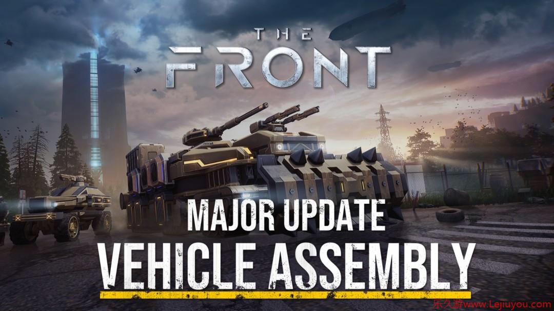 《The Front》重大更新上线，载具拼装实机宣传片正式发布-乐久游-游戏盒子