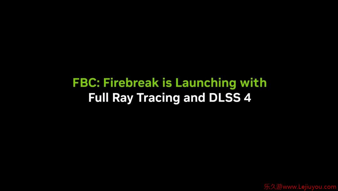 《FBC: Firebreak》PC首发支持完整光追技术-乐久游-游戏盒子