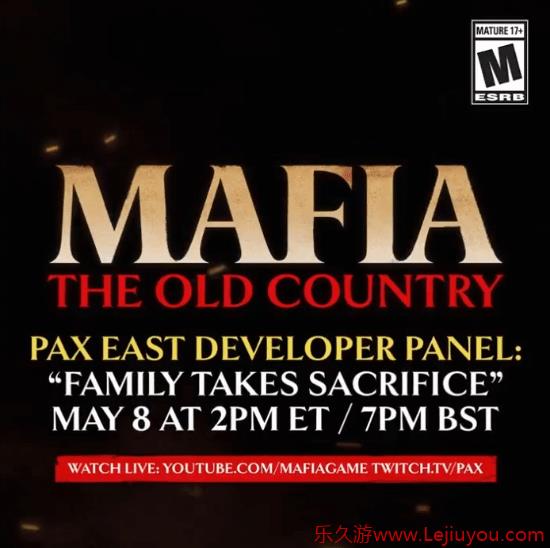 《四海兄弟：故乡》新预告片即将于5月8日发布，PAX East游戏展开发者座谈会紧随其后-乐久游-游戏盒子